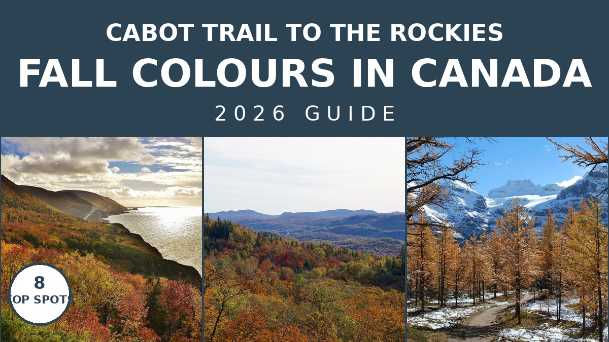 The Best Fall Colours in Canada: 2026 Foliage Guide | Canada Visitor Hub