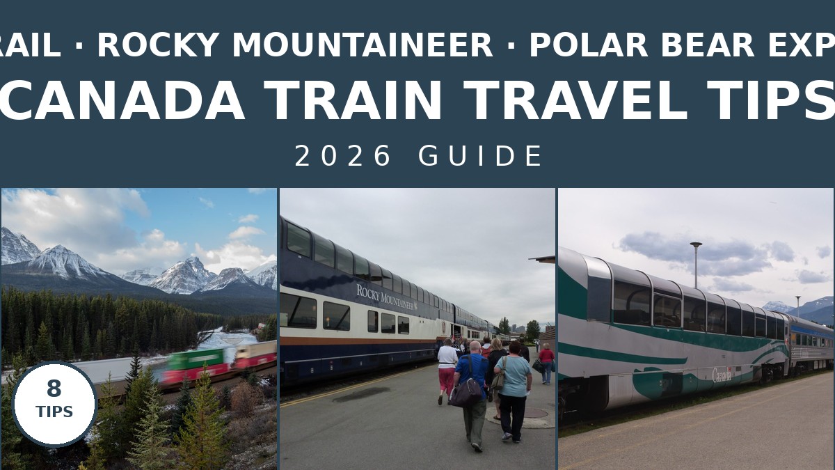 Canada Train Travel Tips: The Ultimate 2026 Journey Guide | Canada Visitor Hub