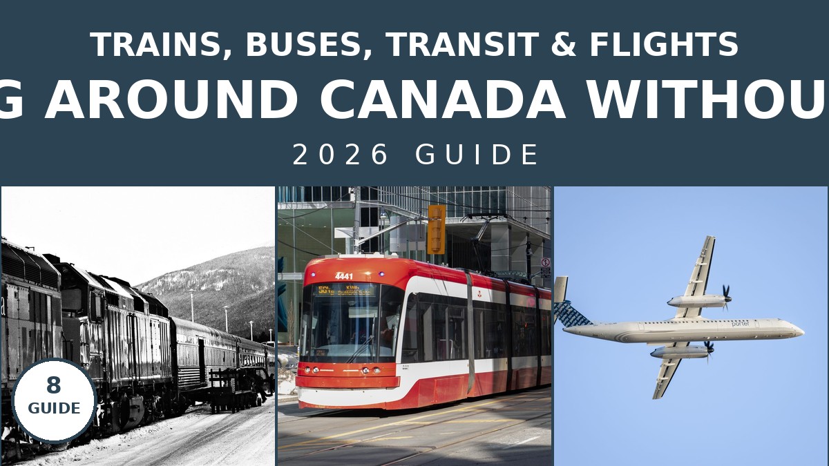 How to Get Around Canada Without a Car: 2026 Travel Guide | Canada Visitor Hub