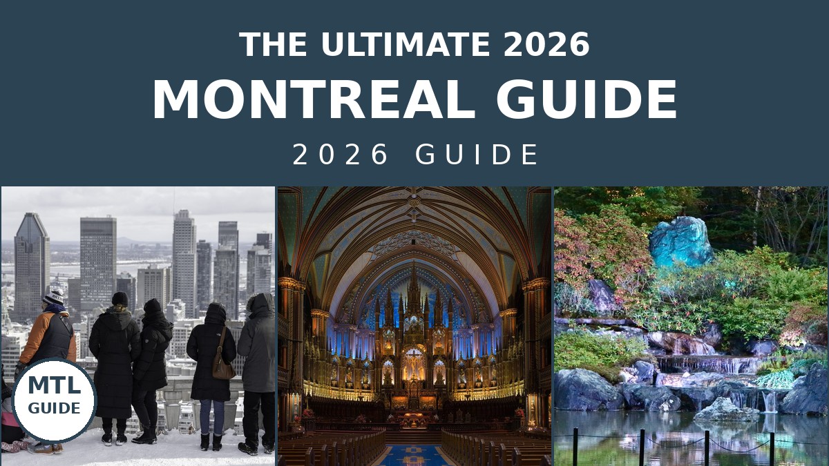 The Ultimate 2026 Montreal Travel Guide: Plan Your Trip | Canada Visitor Hub