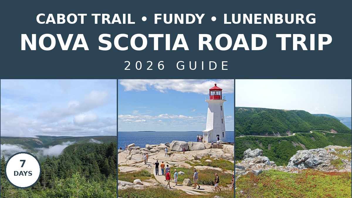 Ultimate Nova Scotia Road Trip Itinerary for 2026 | Canada Visitor Hub
